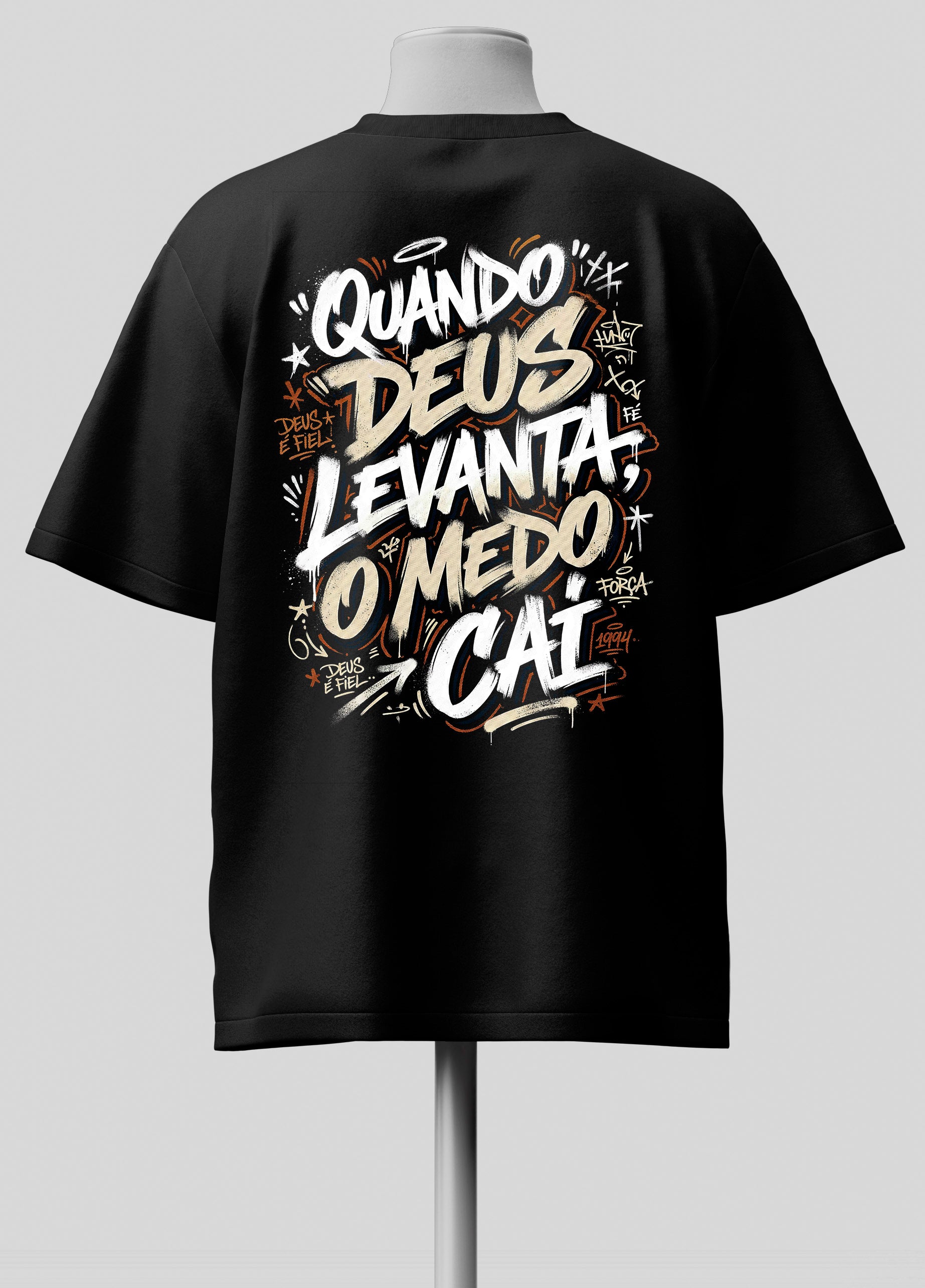 Quando Deus Levanta o Medo Cai - Oversized Preta Premium