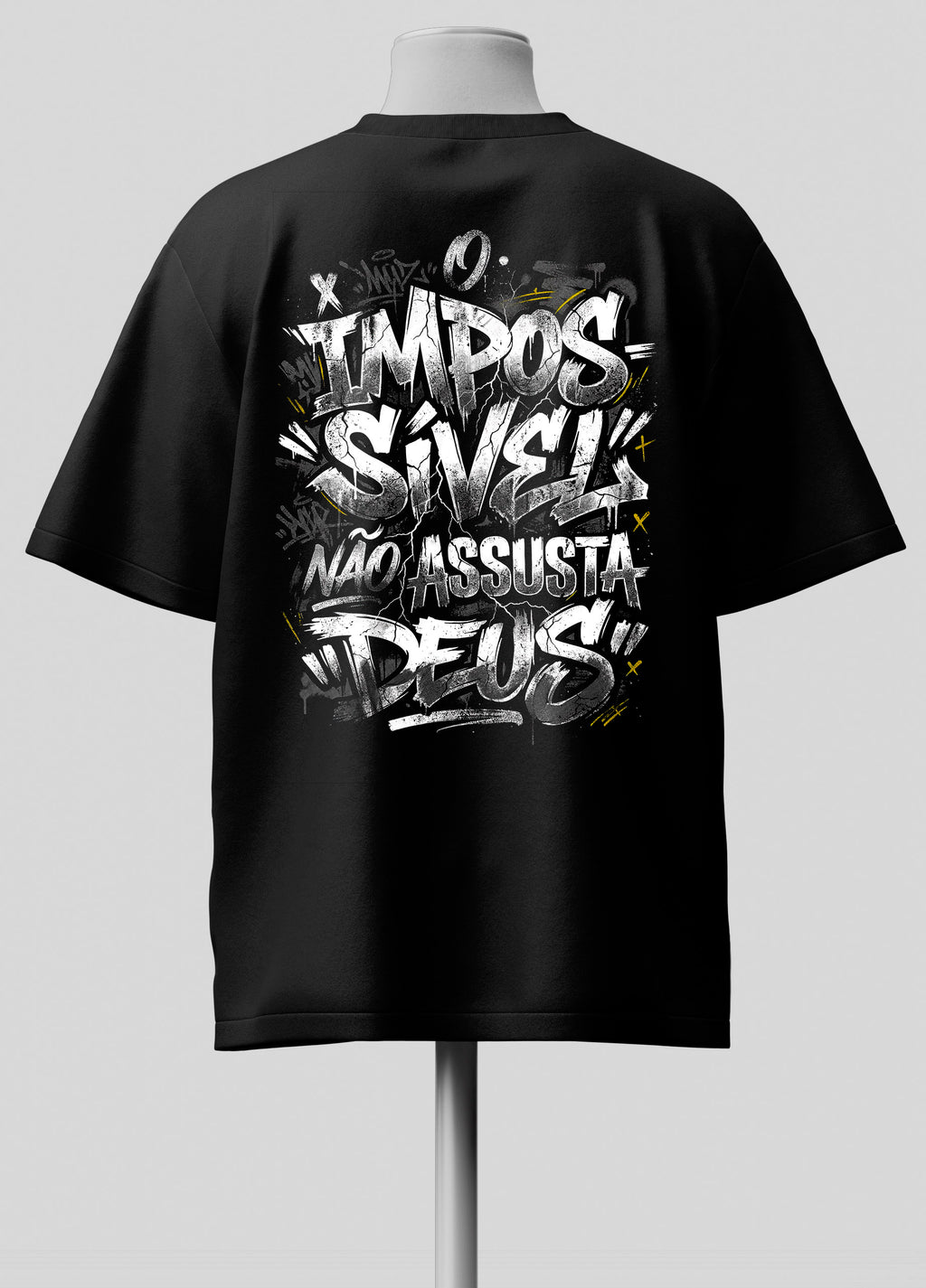 O Impossível não Assusta a Deus - Oversized Preta Premium