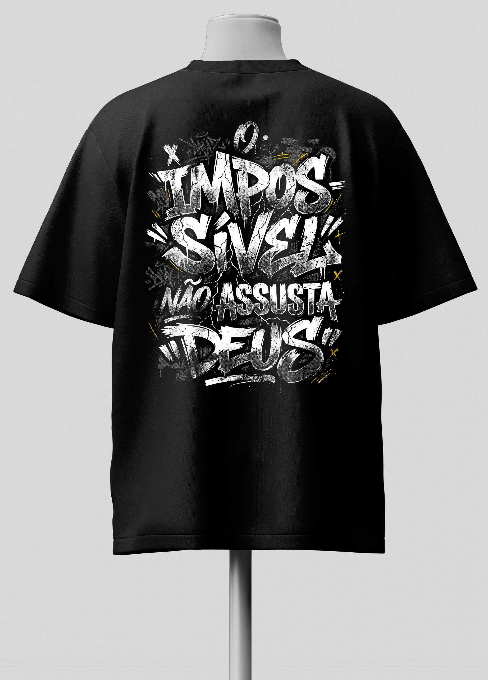 O Impossível não Assusta a Deus - Oversized Preta Premium