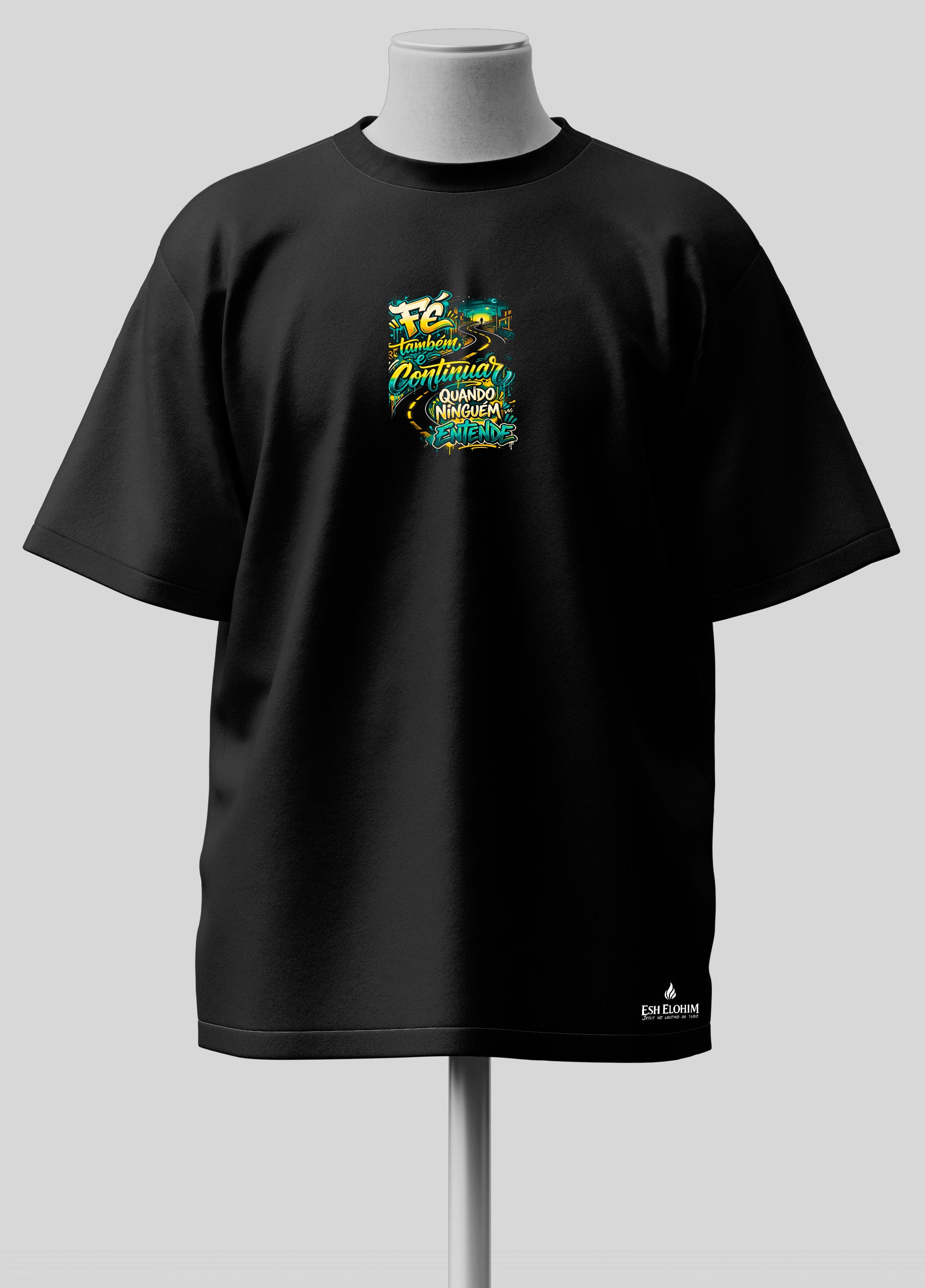 Continuar Quando Ninguém Entende - Oversized Preta Premium
