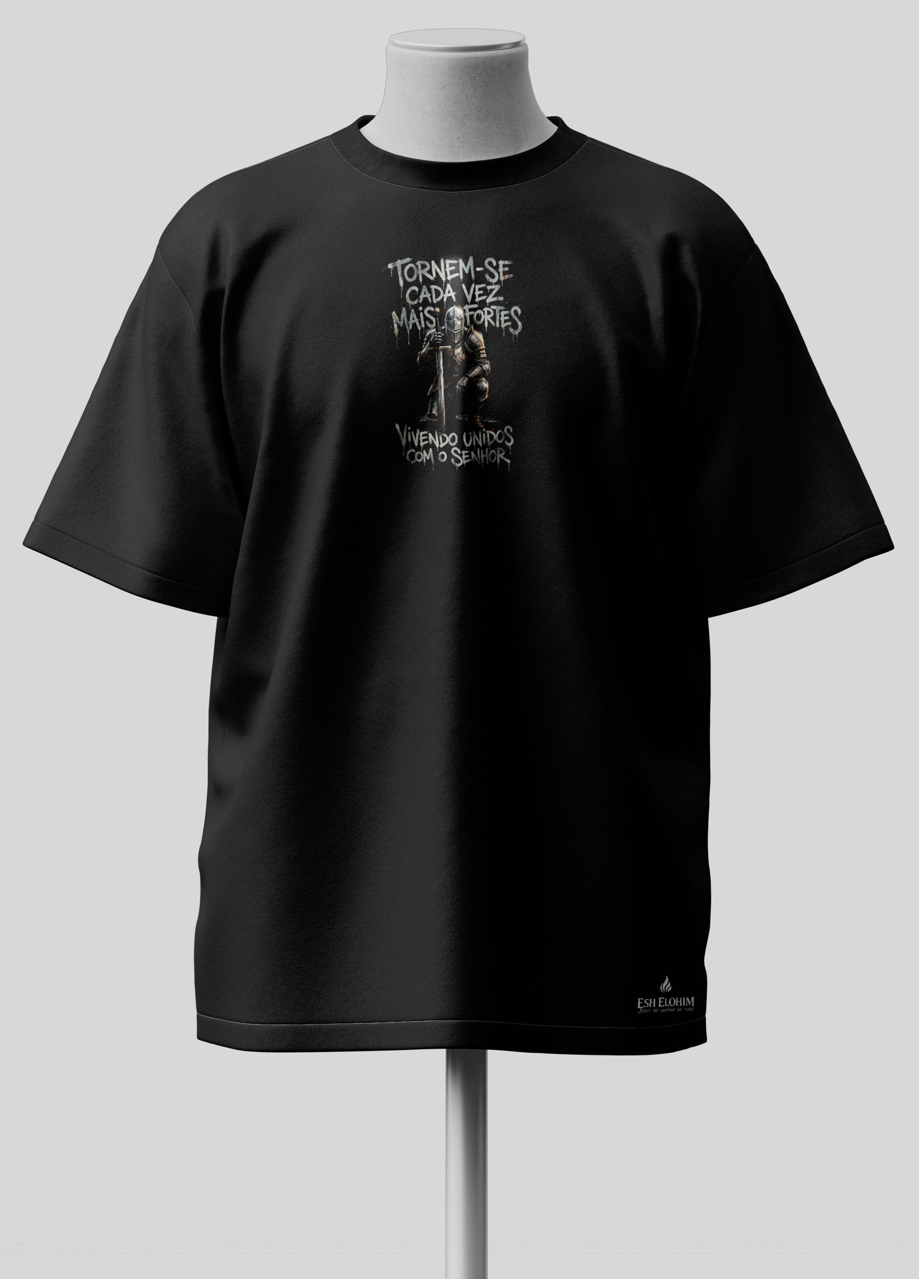 Torne-se forte - Isaias 41.10 - Oversized Preta Premium