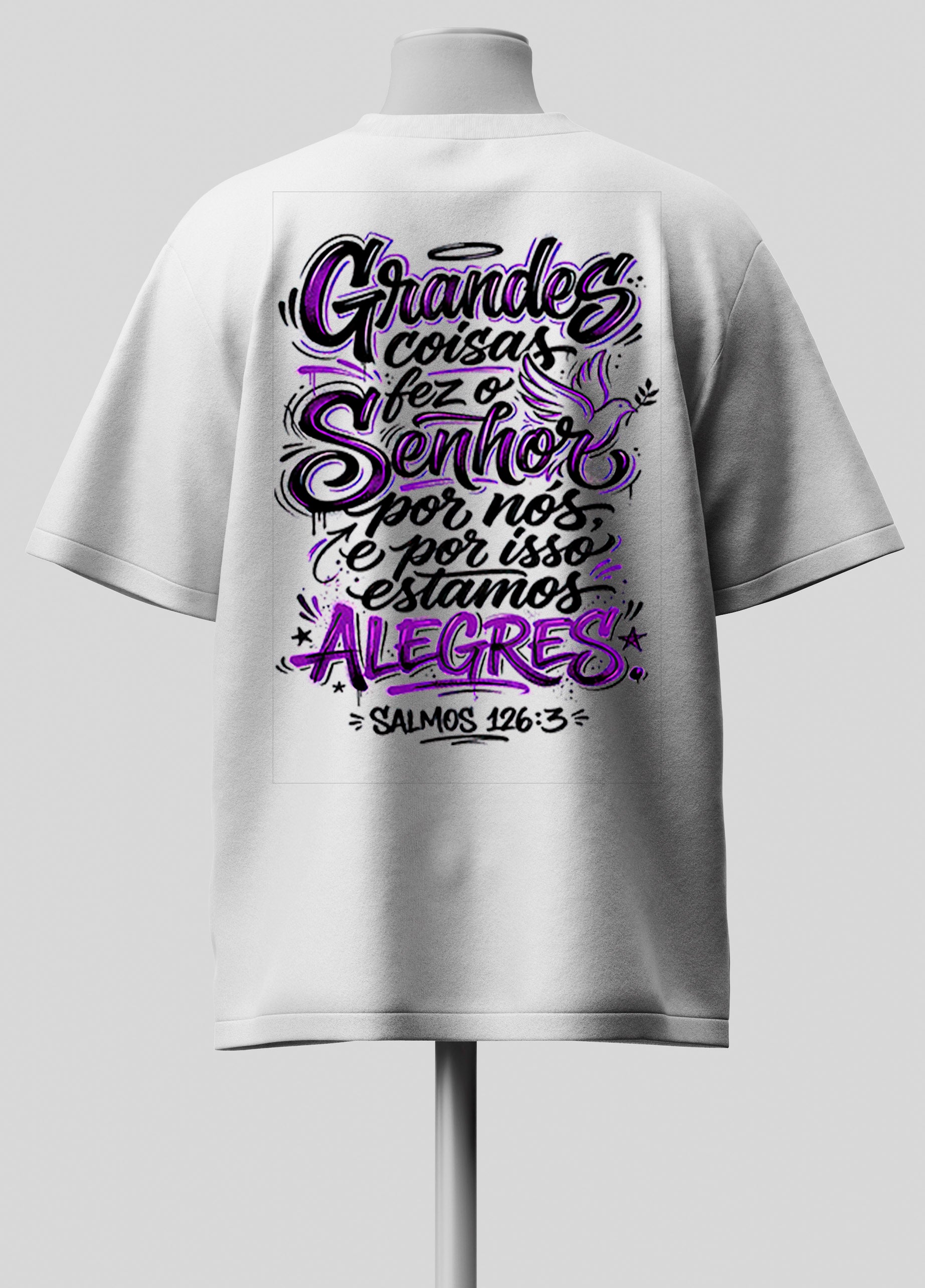 Grandes Coisas Fez o Senhor - Oversized Branca Premium