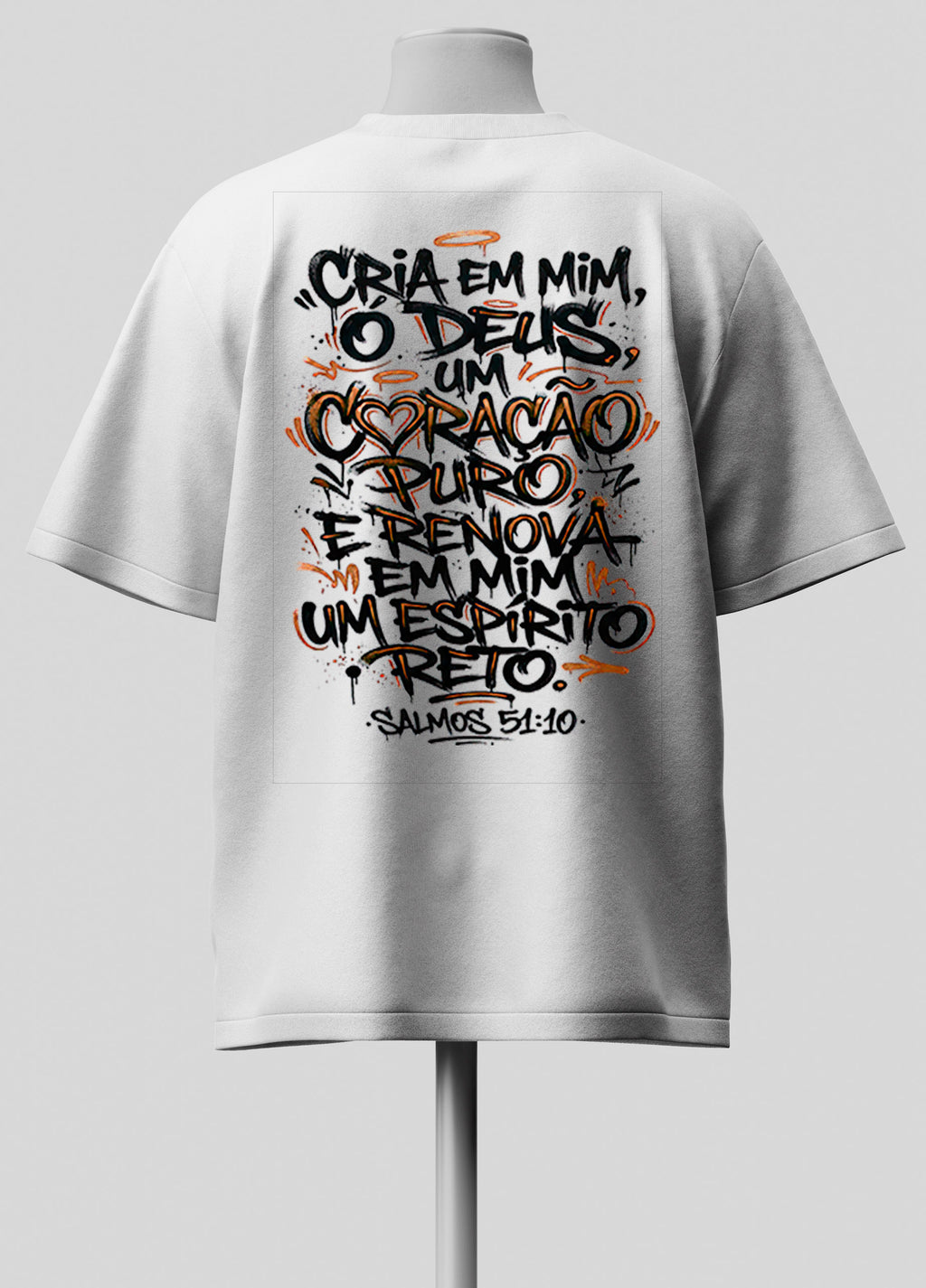 Cria em Mim ó Deus - Oversized Branca Premium