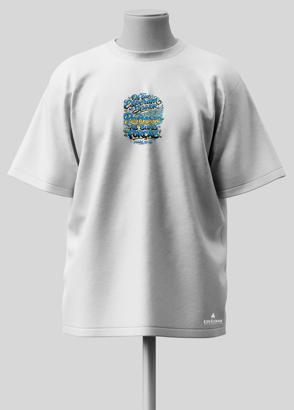 Os que esperam no Senhor - Oversized Branca Premium