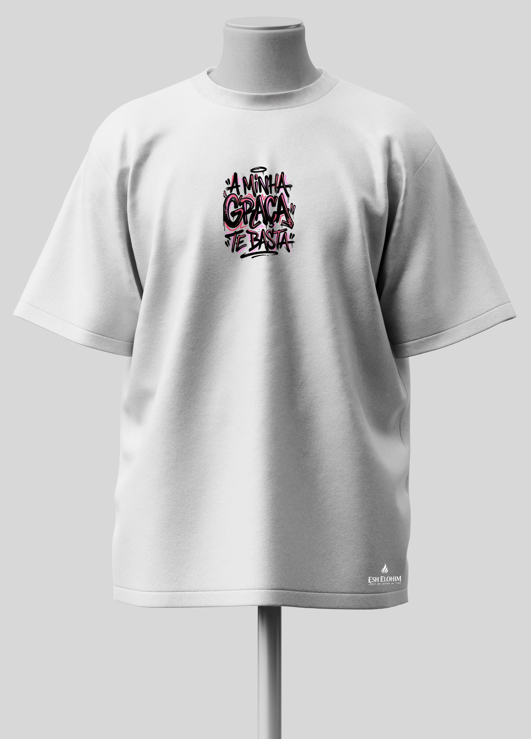 A Minha Graça te Basta - Oversized Branca Premium