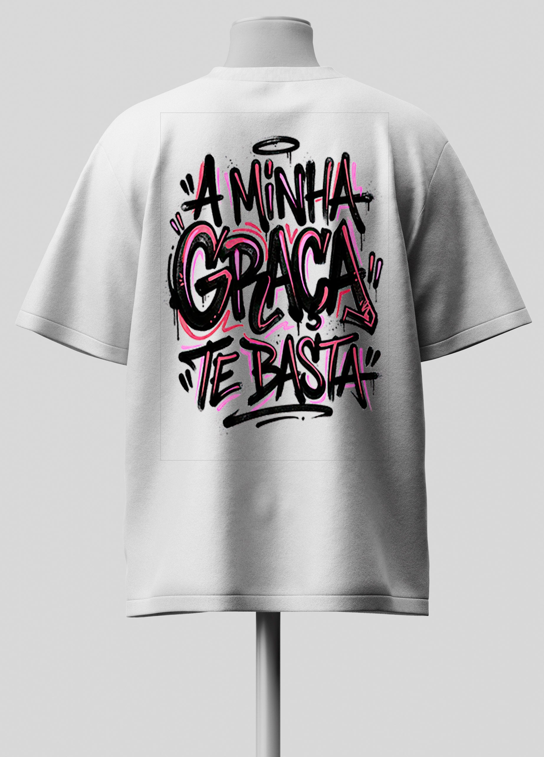 A Minha Graça te Basta - Oversized Branca Premium