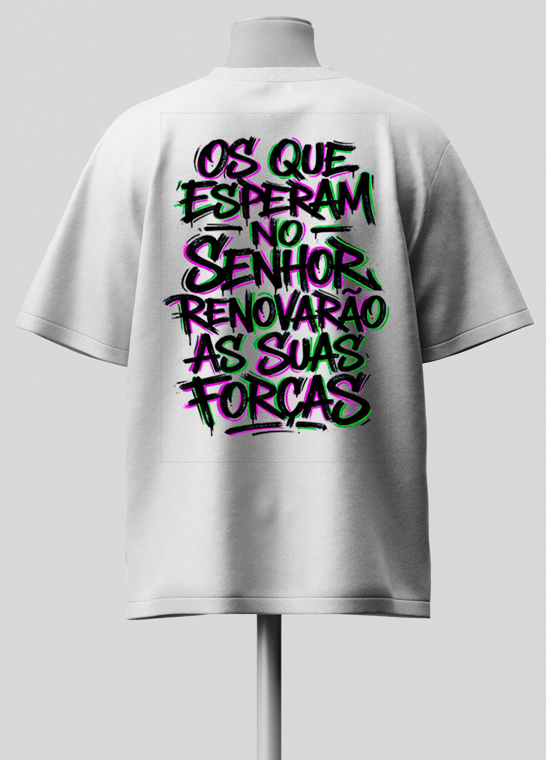 Os que Esperam no Senhor - Oversized Branca Premium